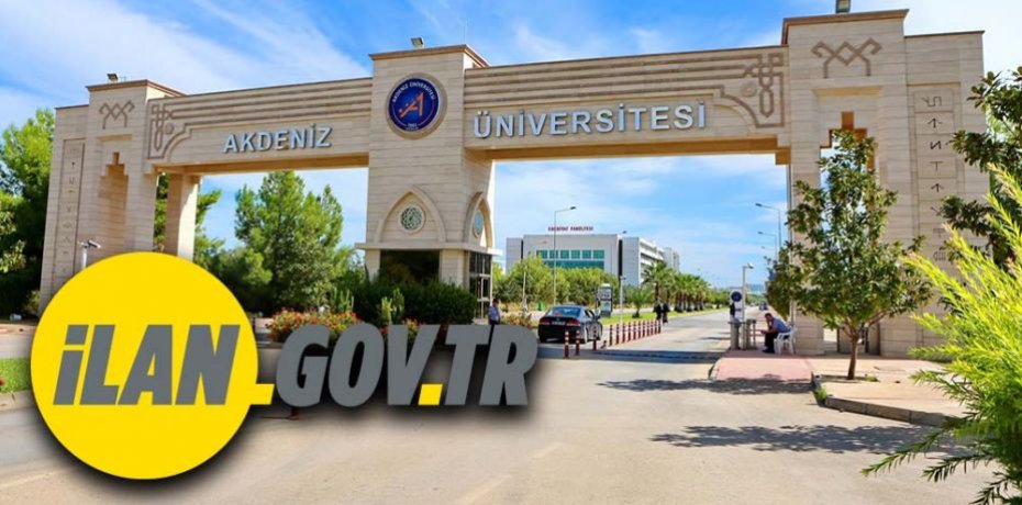 Akdeniz Üniversitesi Öğretim Üyesi alıyor