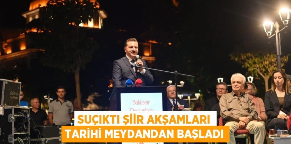 Suçıktı Şiir Akşamları tarihi meydandan başladı