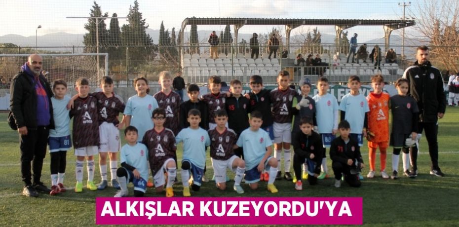 ALKIŞLAR KUZEYORDU’YA