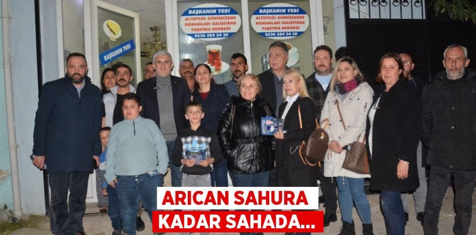 ARICAN SAHURA KADAR SAHADA…