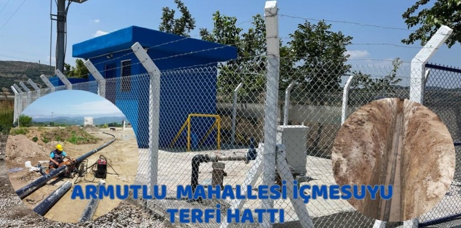 KEPSUT İLÇESİ ARMUTLU MAHALLESİ İÇMESUYU TERFİ HATTI İNŞAATI YAPIM İŞİ