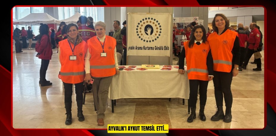 Ayvalık'ı AYKUT Temsil Etti...