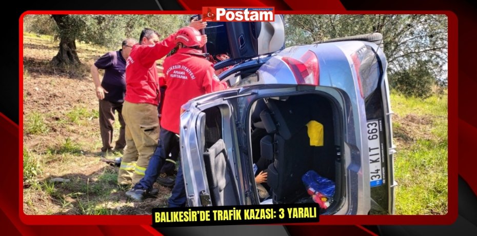 Balıkesir’de trafik kazası: 3 yaralı