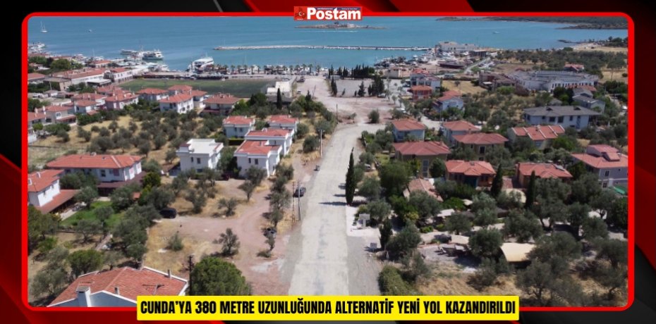 CUNDA’YA 380 METRE UZUNLUĞUNDA ALTERNATİF YENİ YOL KAZANDIRILDI