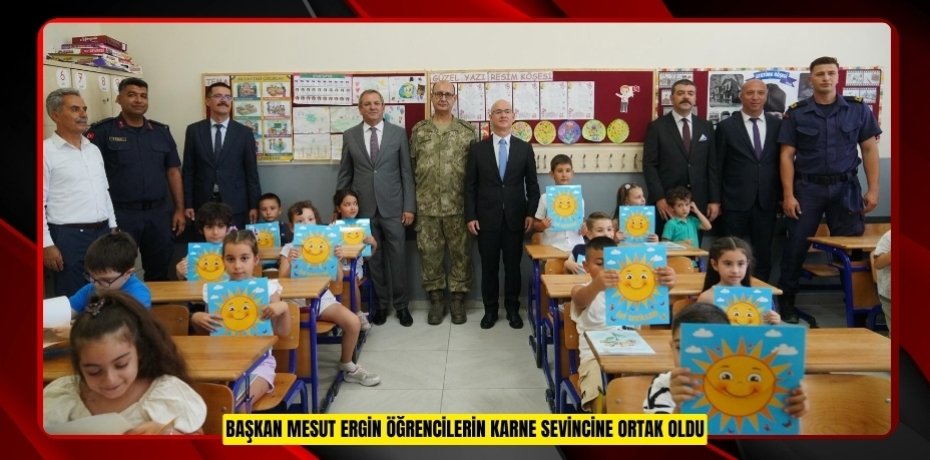 BAŞKAN MESUT ERGİN ÖĞRENCİLERİN KARNE SEVİNCİNE ORTAK OLDU