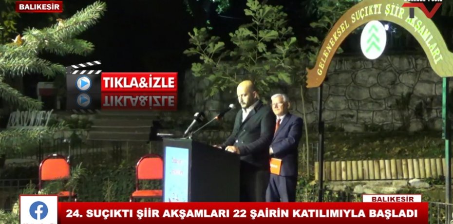 24. SUÇIKTI ŞİİR AKŞAMLARI 22 ŞAİRİN KATILIMIYLA BAŞLADI