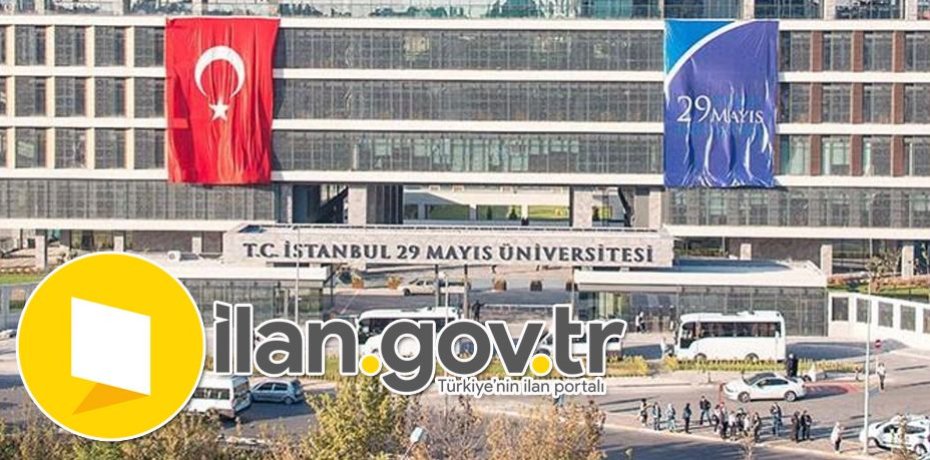 İstanbul 29 Mayıs Üniversitesi 2 Araştırma Görevlisi Alıyor
