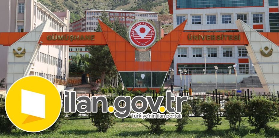 Gümüşhane Üniversitesi 11 Öğretim Üyesi Alıyor