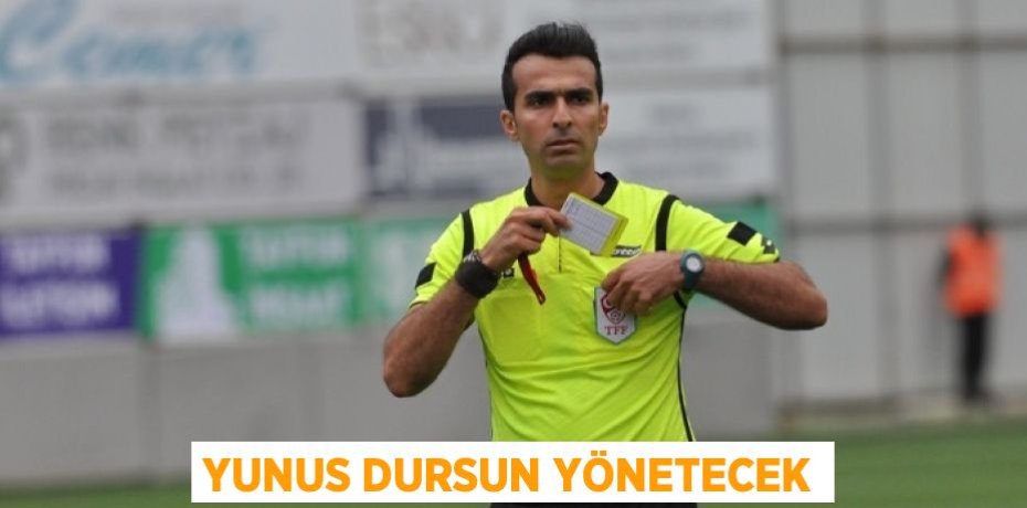 YUNUS DURSUN YÖNETECEK