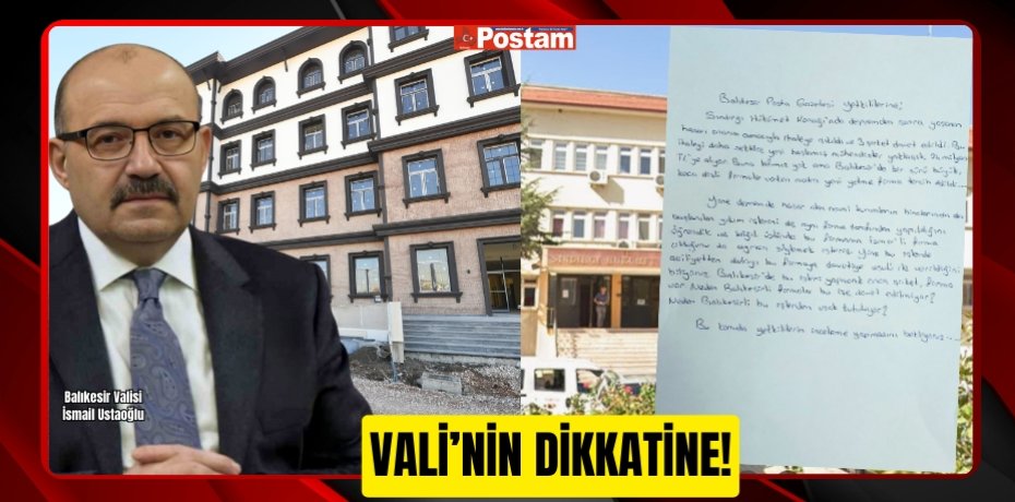 VALİ’NİN DİKKATİNE!
