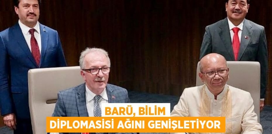 BARÜ, BİLİM DİPLOMASİSİ AĞINI GENİŞLETİYOR