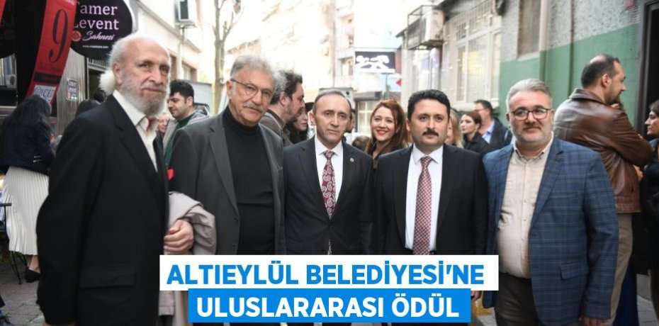 Altıeylül Belediyesi'ne uluslararası ödül