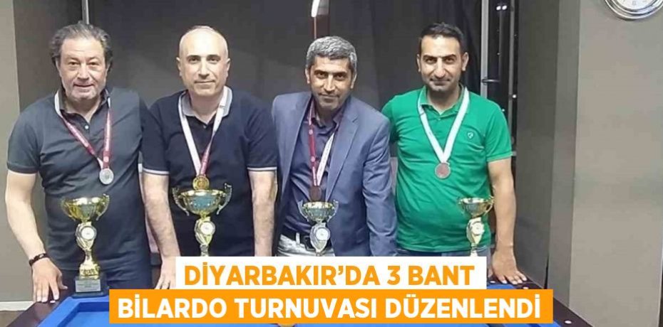 DİYARBAKIR’DA 3 BANT BİLARDO TURNUVASI DÜZENLENDİ