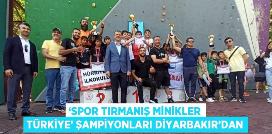 ‘SPOR TIRMANIŞ MİNİKLER TÜRKİYE’ ŞAMPİYONLARI DİYARBAKIR’DAN