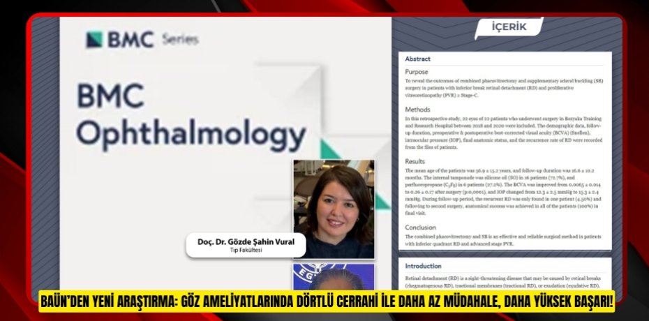 BAÜN’DEN YENİ ARAŞTIRMA: GÖZ AMELİYATLARINDA DÖRTLÜ CERRAHİ İLE DAHA AZ MÜDAHALE, DAHA YÜKSEK BAŞARI!