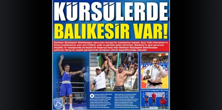 KÜRSÜLERDE BALIKESİR VAR!