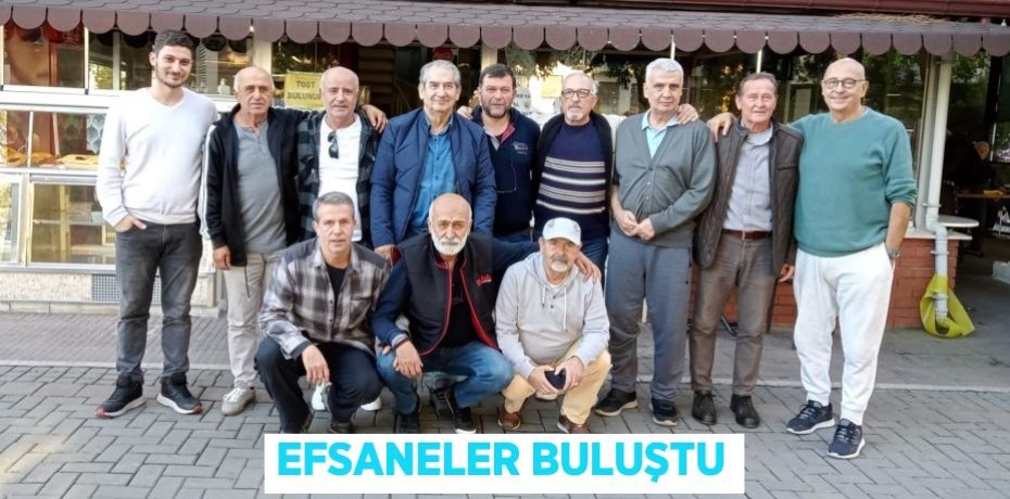 EFSANELER BULUŞTU