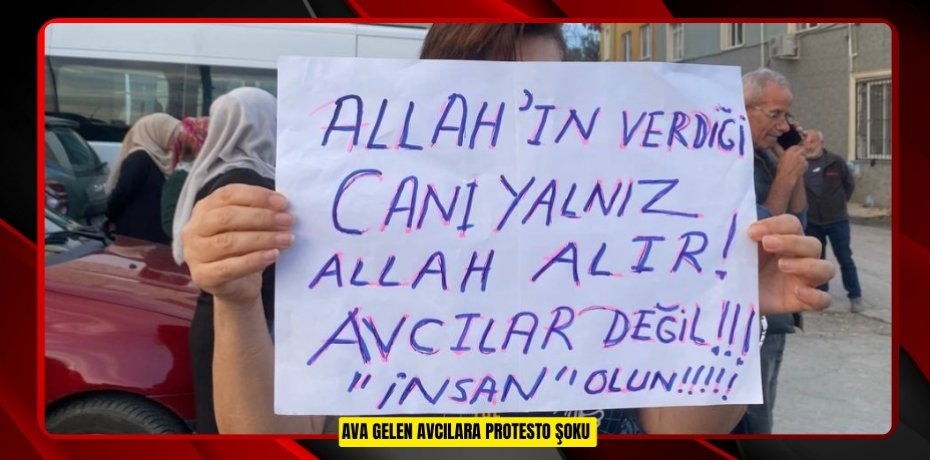 Ava gelen avcılara protesto şoku