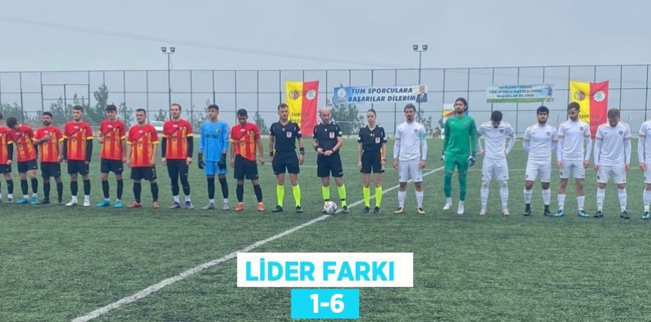 LİDER FARKI    1-6