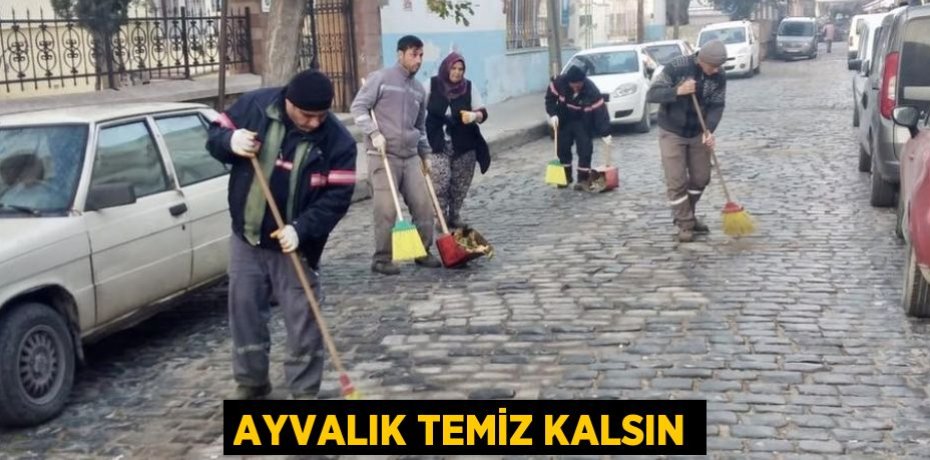 AYVALIK TEMİZ KALSIN