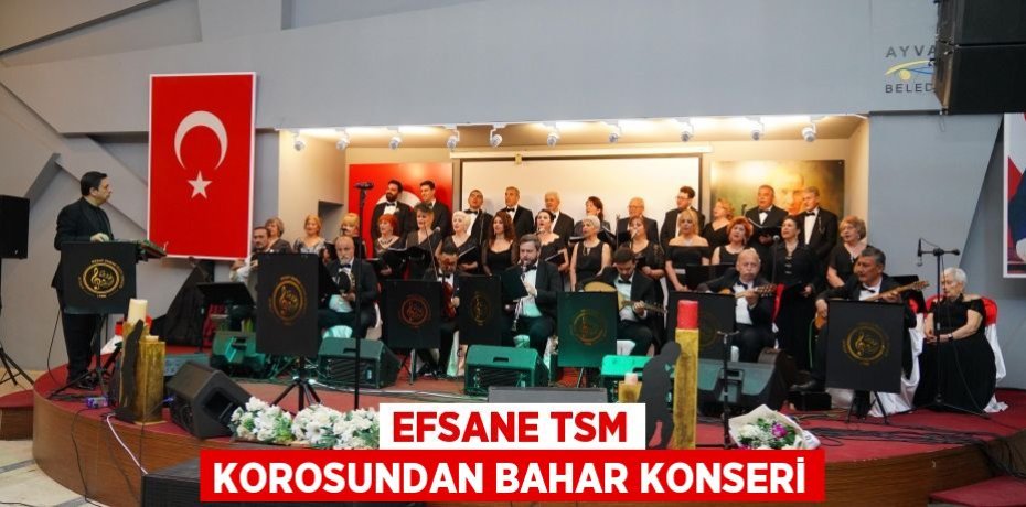 Efsane TSM Korosundan bahar konseri