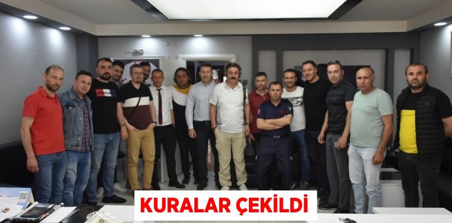 KURALAR ÇEKİLDİ