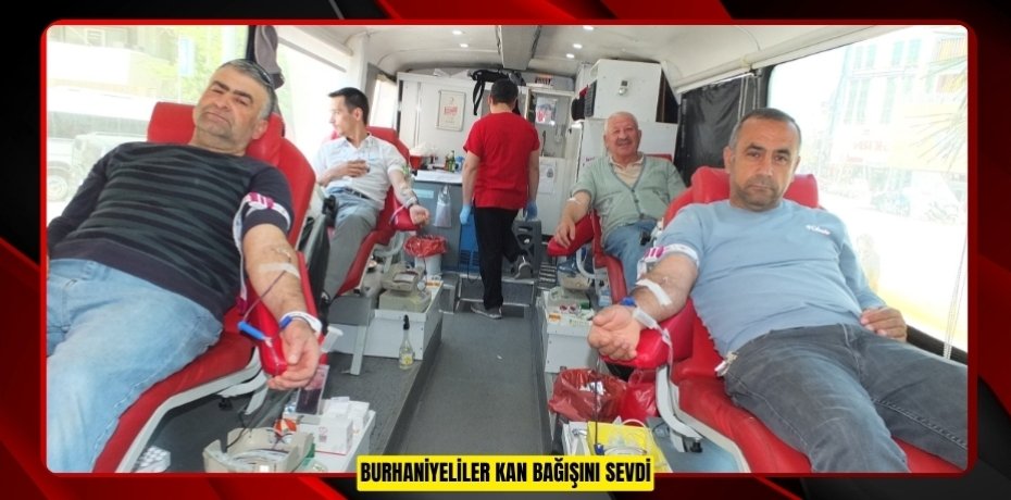 Burhaniyeliler kan bağışını sevdi  