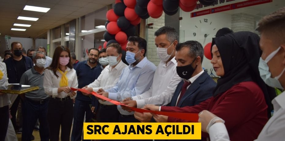 SRC AJANS AÇILDI