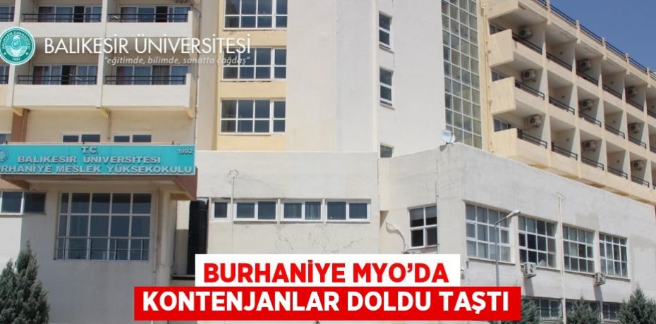 BURHANİYE MYO’DA KONTENJANLAR DOLDU TAŞTI