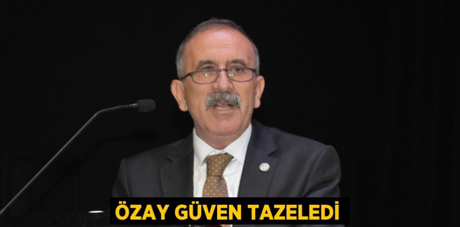 ÖZAY GÜVEN TAZELEDİ