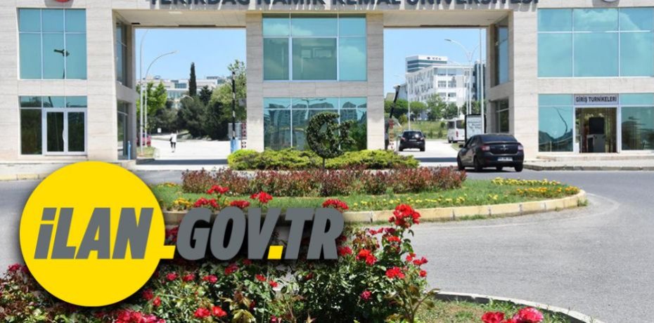 Tekirdağ Namık Kemal Üniversitesi Profesör, Doçent ve Dr. Öğretim Üyesi alıyor