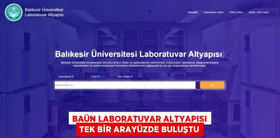 BAÜN Laboratuvar Altyapısı Tek Bir Arayüzde Buluştu