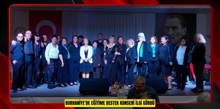 Burhaniye’de Eğitime Destek Konseri ilgi gördü  