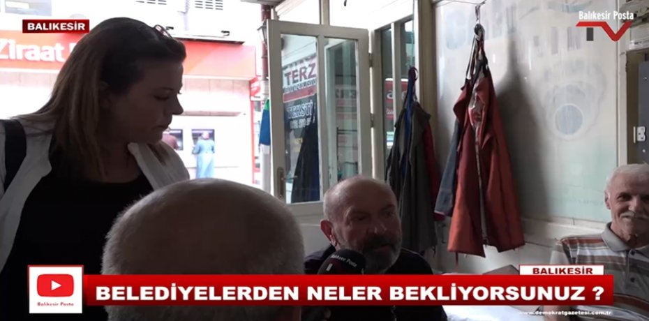 BALIKESİR'Lİ VATANDAŞLARIMIZA BELEDİYELRDEN NELER BEKLEDİKLERİNİ SORDUK..2