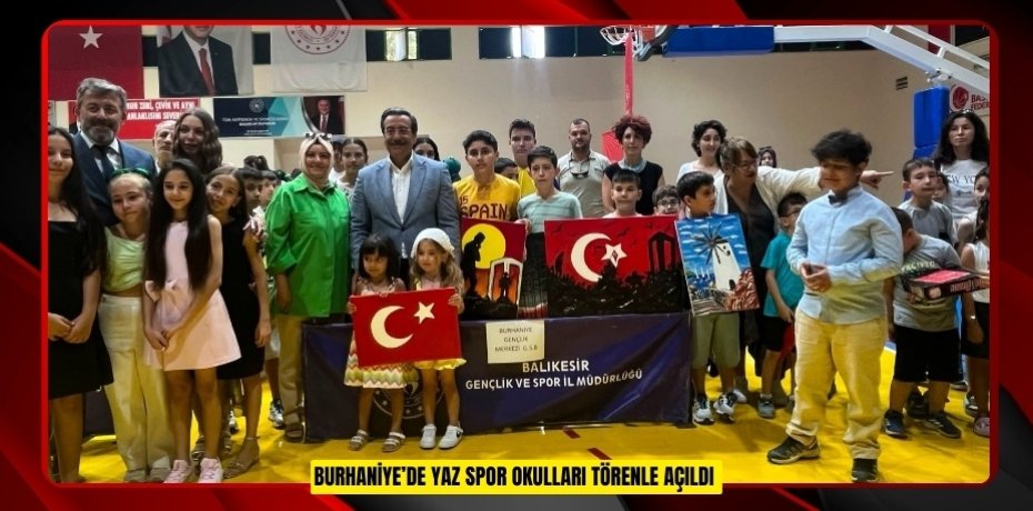 Burhaniye’de Yaz Spor Okulları törenle açıldı  