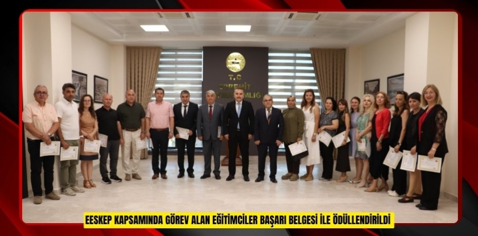 EESKEP kapsamında görev alan eğitimciler başarı belgesi ile ödüllendirildi  