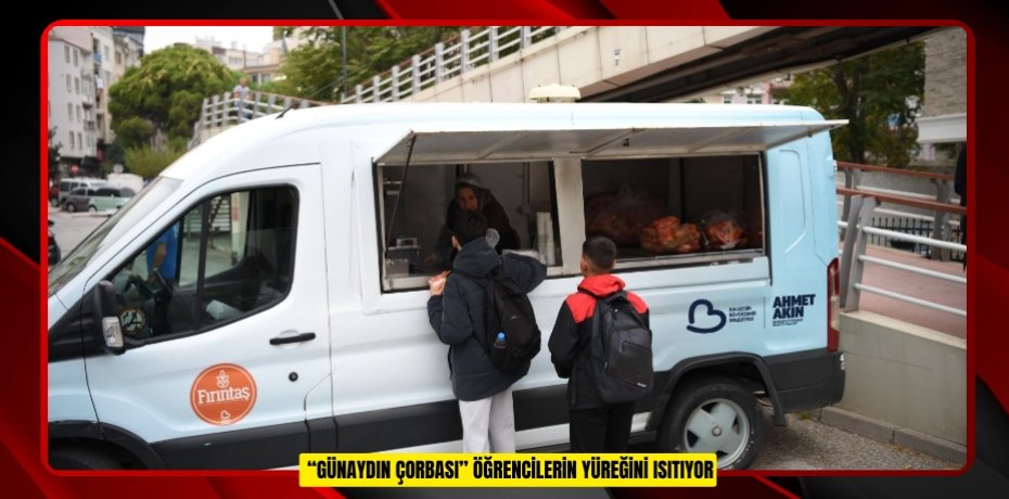  “GÜNAYDIN ÇORBASI” ÖĞRENCİLERİN YÜREĞİNİ ISITIYOR