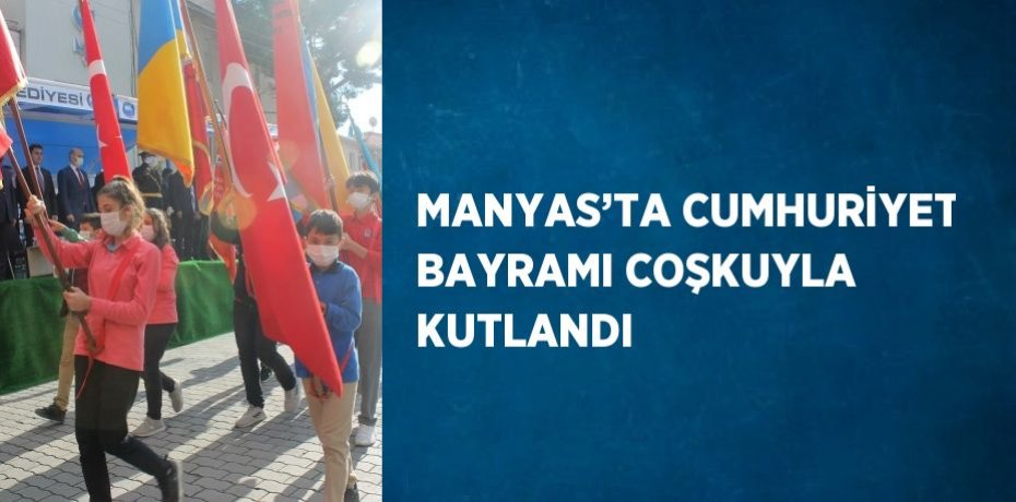 MANYAS’TA CUMHURİYET BAYRAMI COŞKUYLA KUTLANDI