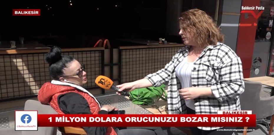 1 milyon dolara orucunuzu bozar mısınız ? 2