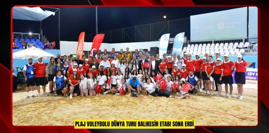 PLAJ VOLEYBOLU DÜNYA TURU BALIKESİR ETABI SONA ERDİ