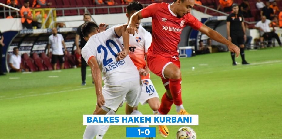 BALKES HAKEM KURBANI      1-0