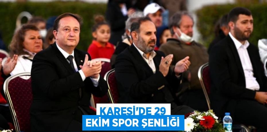 KARESİ’DE 29 EKİM SPOR ŞENLİĞİ