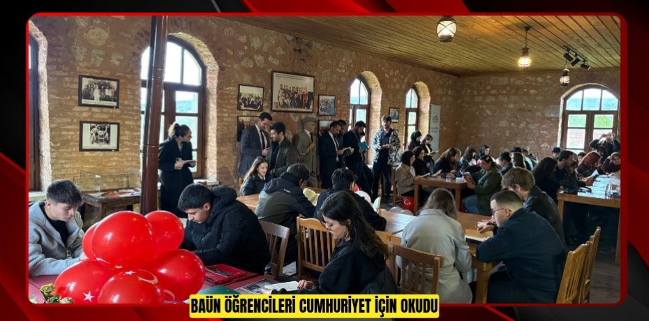 BAÜN Öğrencileri Cumhuriyet İçin Okudu