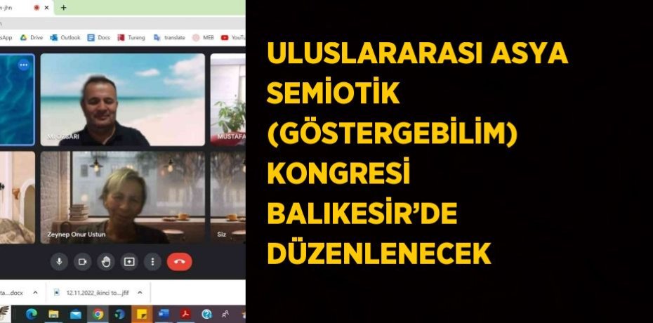 ULUSLARARASI ASYA SEMİOTİK (GÖSTERGEBİLİM) KONGRESİ BALIKESİR’DE DÜZENLENECEK