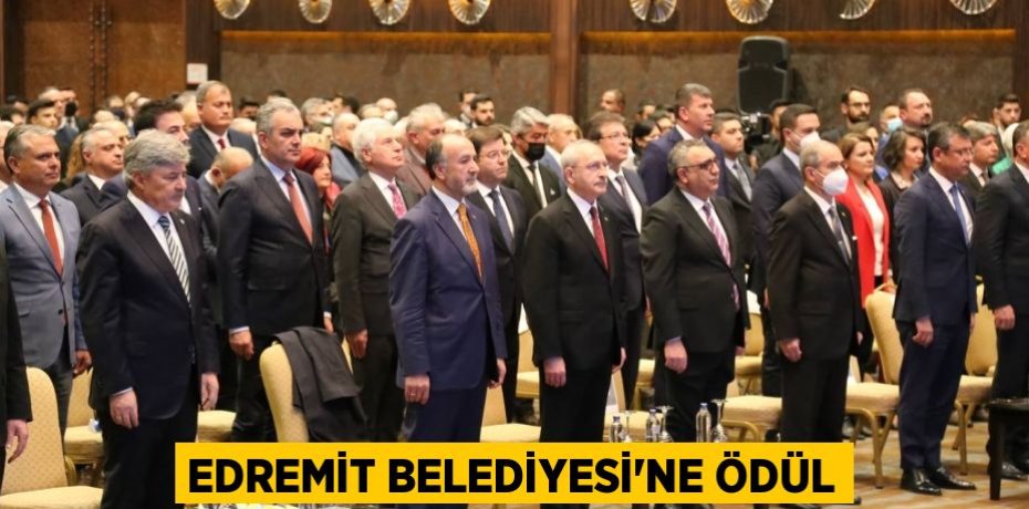 EDREMİT BELEDİYESİ’NE ÖDÜL