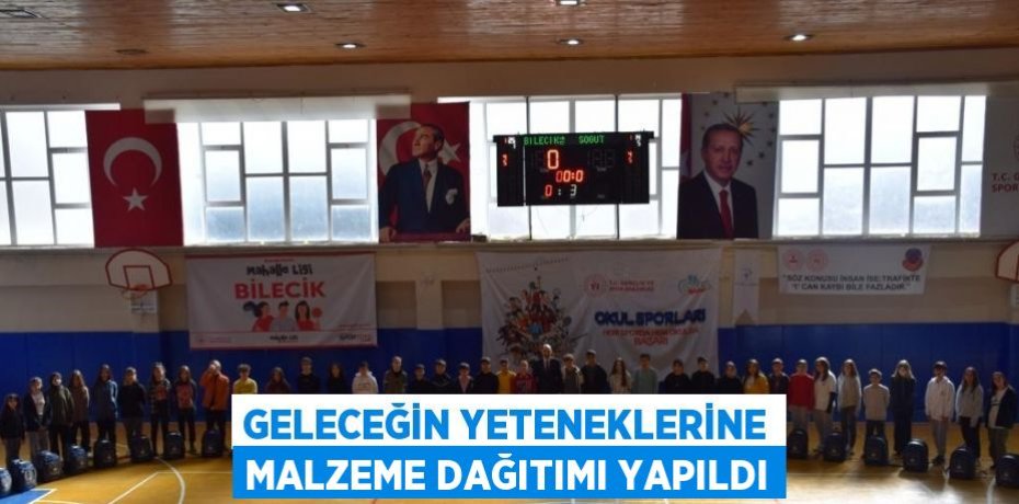 GELECEĞİN YETENEKLERİNE MALZEME DAĞITIMI YAPILDI
