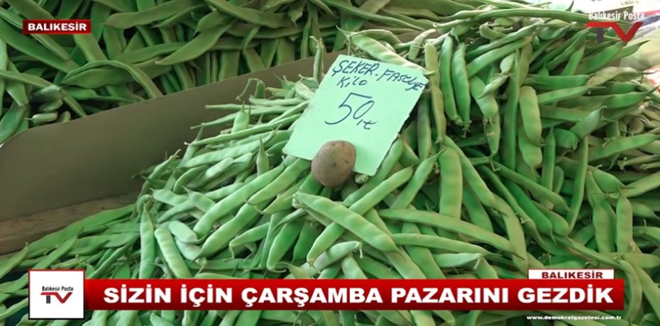 SİZİN İÇİN ÇARŞAMBA PAZARINI GEZDİK 3